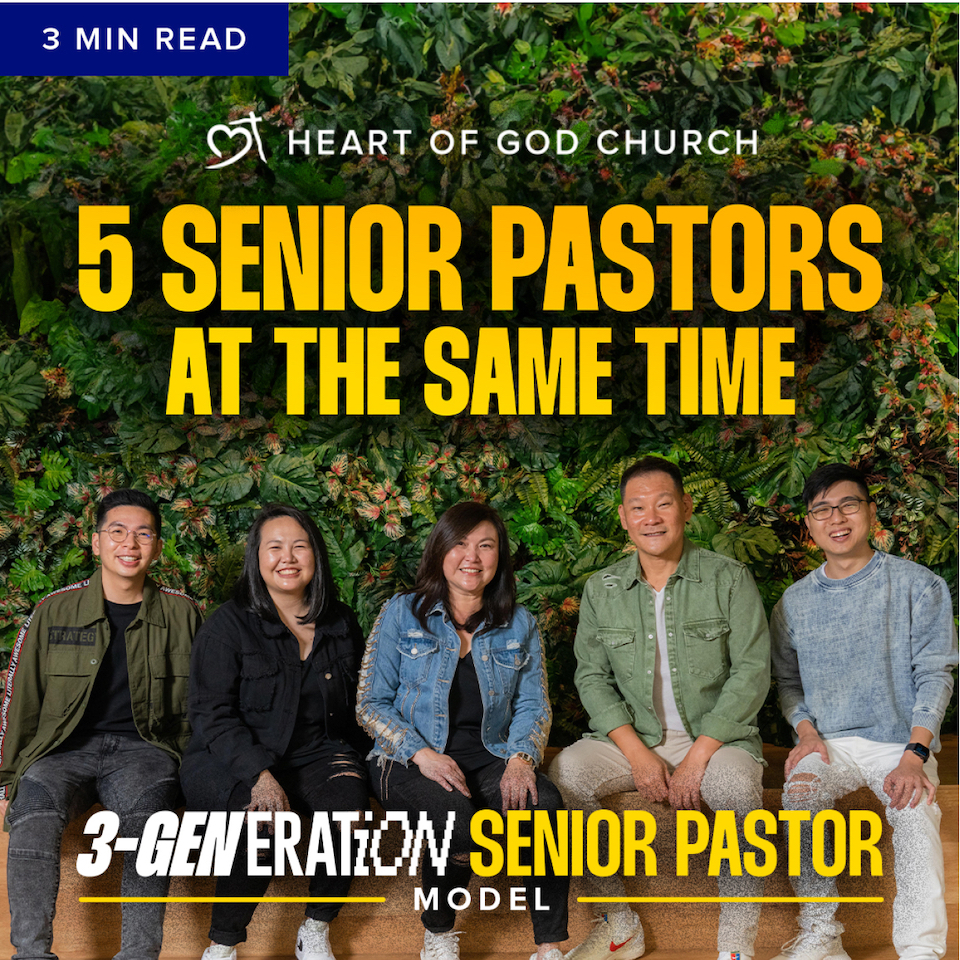 Heart of God Church HOGC Singapore 3 Generation Senior Pastor Model 5 Senior Pastors at the Same Time