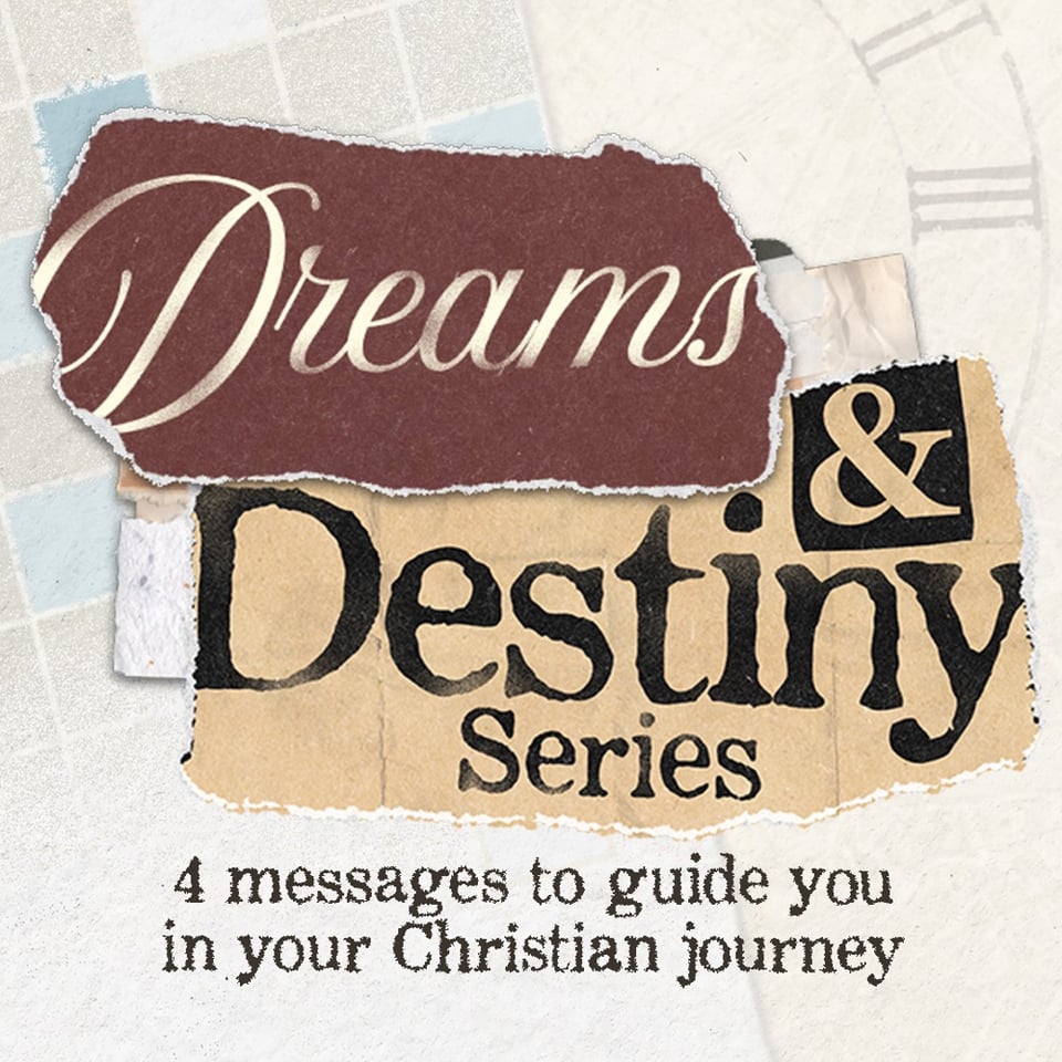 Dreams & Destiny